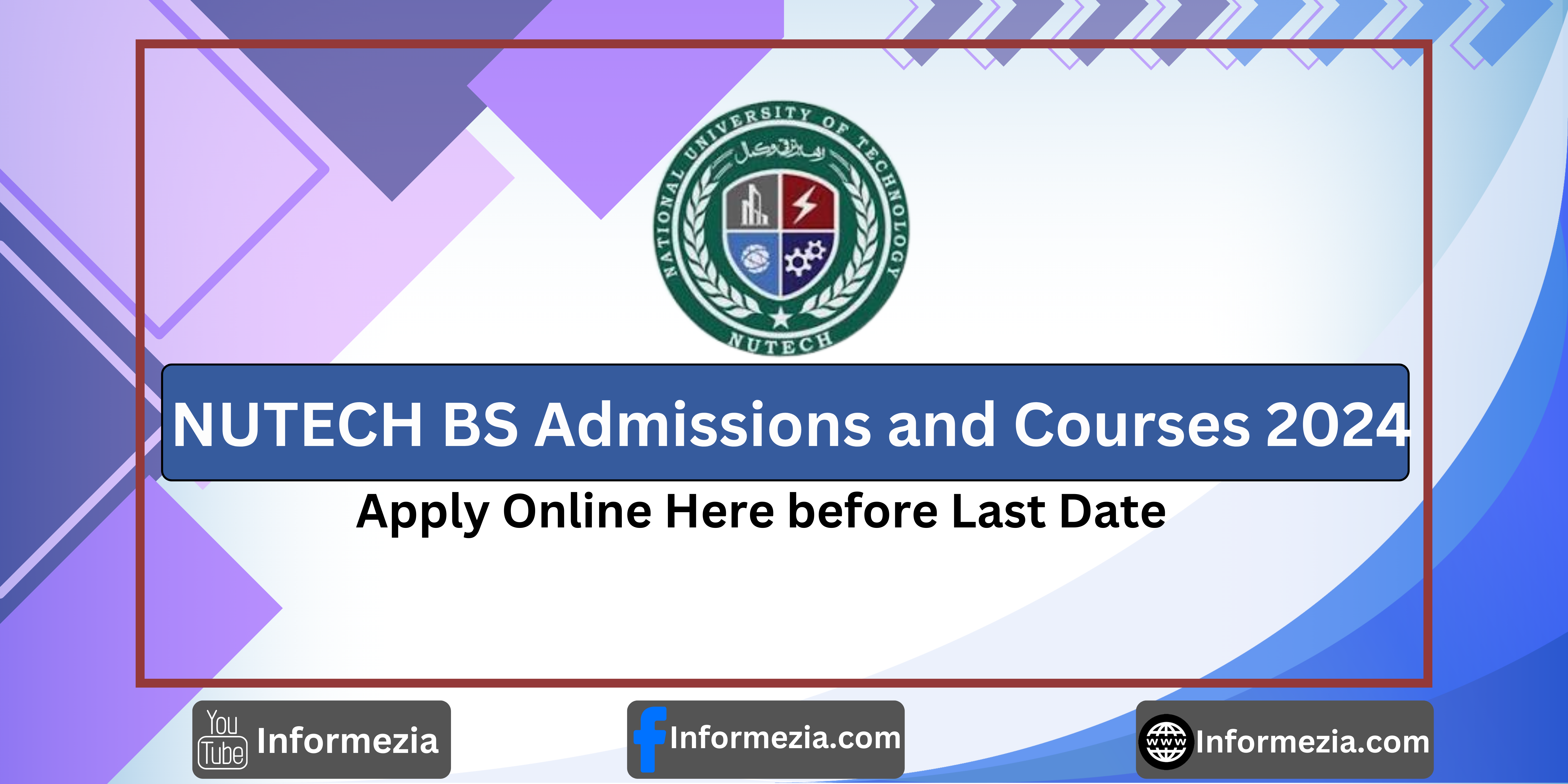 NUTECH BS Admissions and Courses 2024