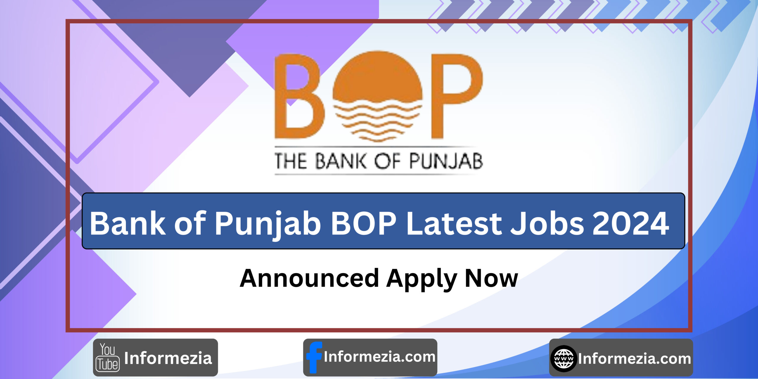 Bank of Punjab BOP Latest Jobs March 2024 announced Apply Now