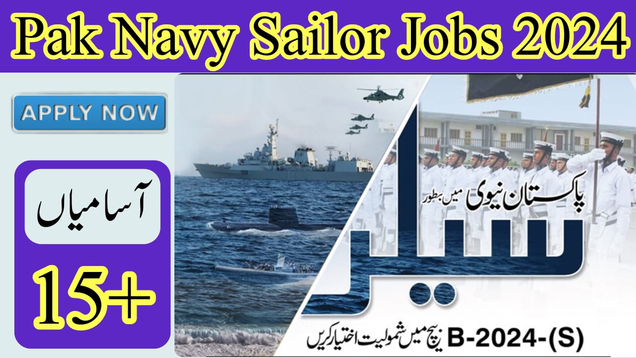 Pak Navy Sailor Jobs 2024 Online Registration