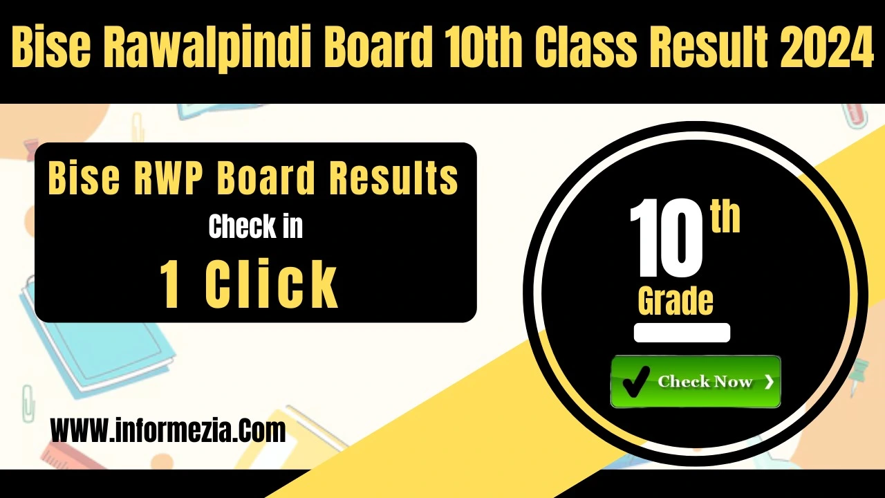 Bise Rawalpindi Board 10th Class Result 2024 Check Online