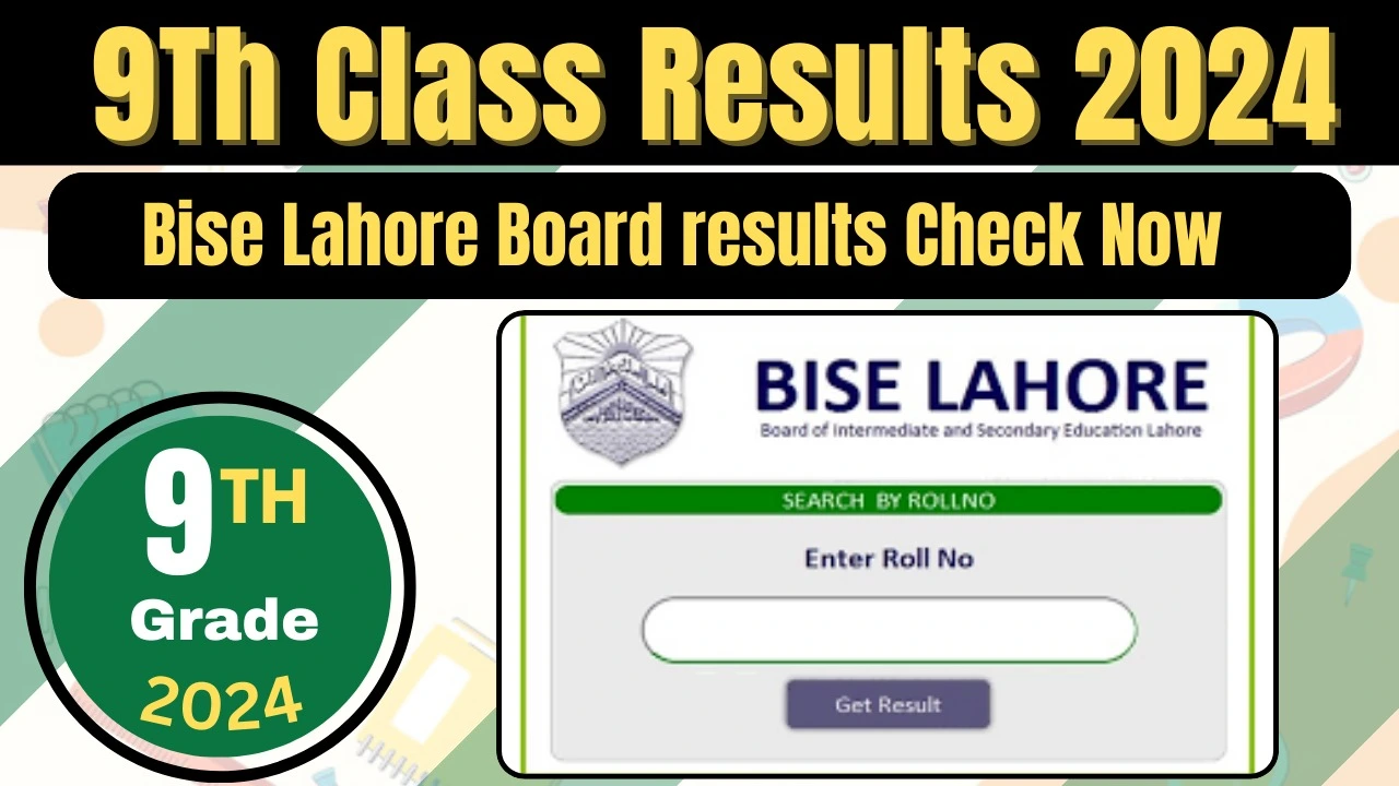 Result of 9th Class 2024 Lahore Board