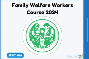 Family Welfare Workers Course 2024