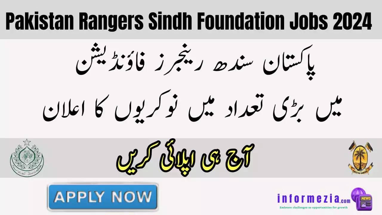 Pakistan Rangers Sindh Foundation Jobs 2024