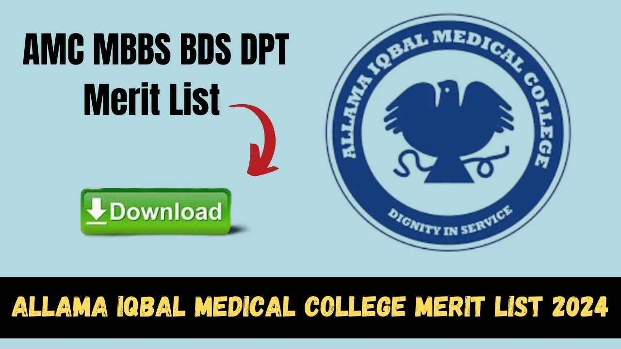 Allama Iqbal Medical College Merit List 2024