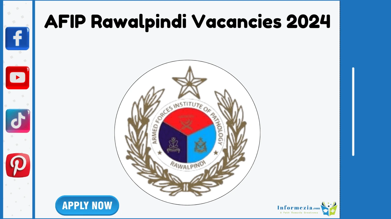 AFIP Rawalpindi Vacancies 2024