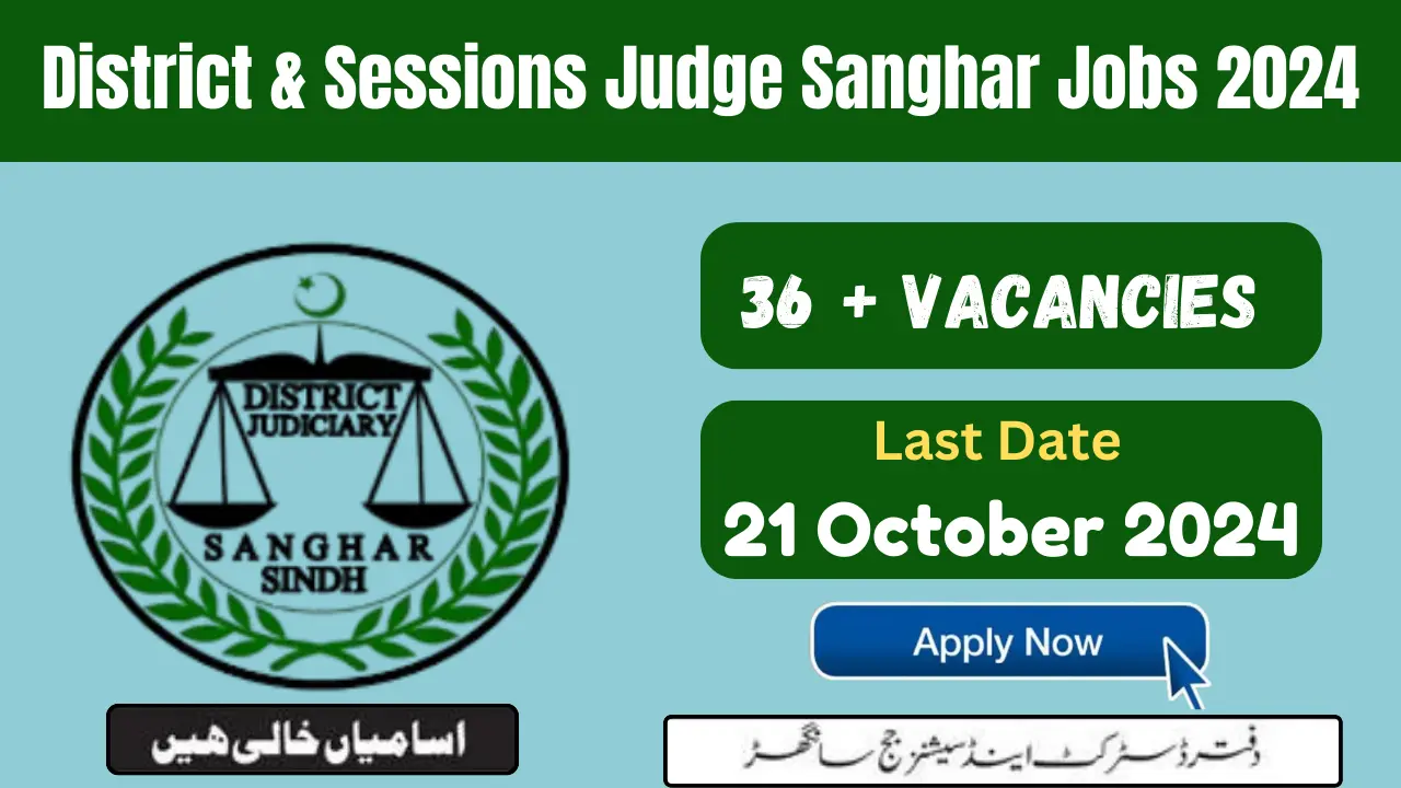 District & Sessions Judge Jobs 2024 Sanghar