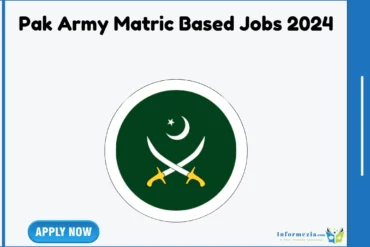 Pak Army Matric Based Jobs 2024