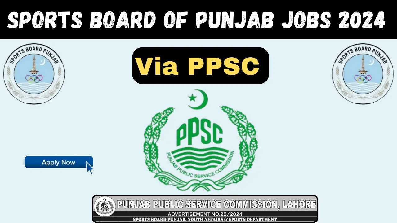 Sports Board of Punjab Youth Affairs & Sports Department Jobs 2024