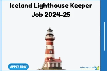 Iceland Lighthouse Keeper Jobs 2024 25