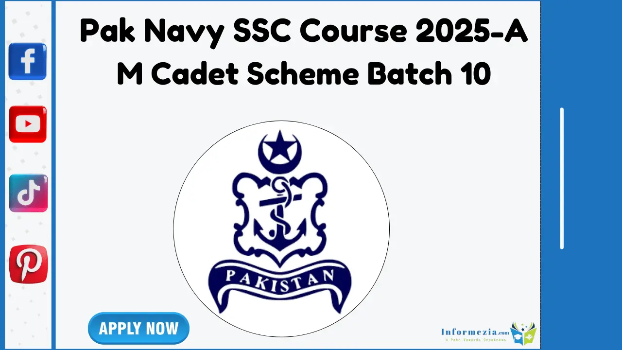 Pak Navy SSC Course 2025-A & M Cadet Scheme Batch 10 Online Registration